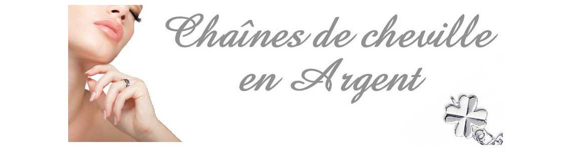 Chaînes de cheville en argent
