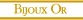 bijoux or